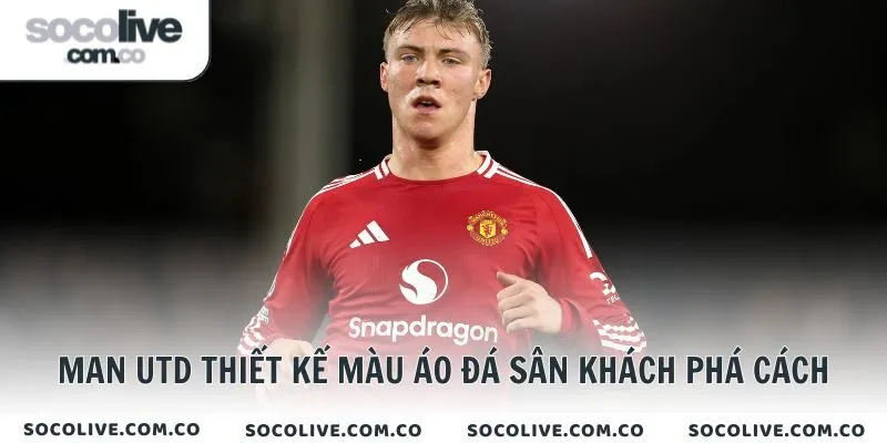 Man Utd thiết kế màu áo đá sân khách phá cách